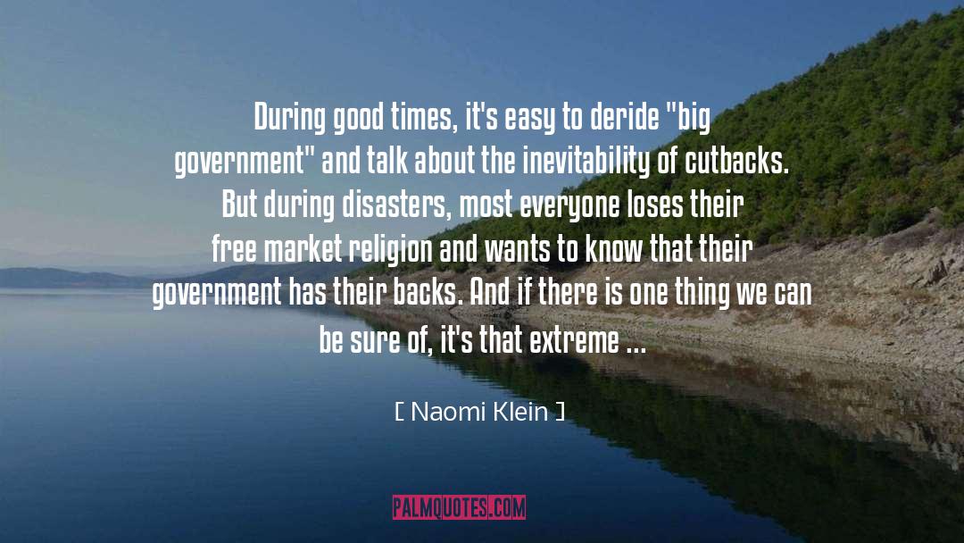 Inevitability quotes by Naomi Klein