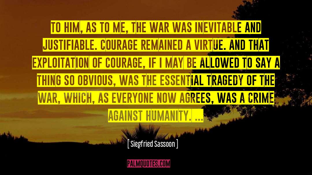 Inevitable Fate quotes by Siegfried Sassoon