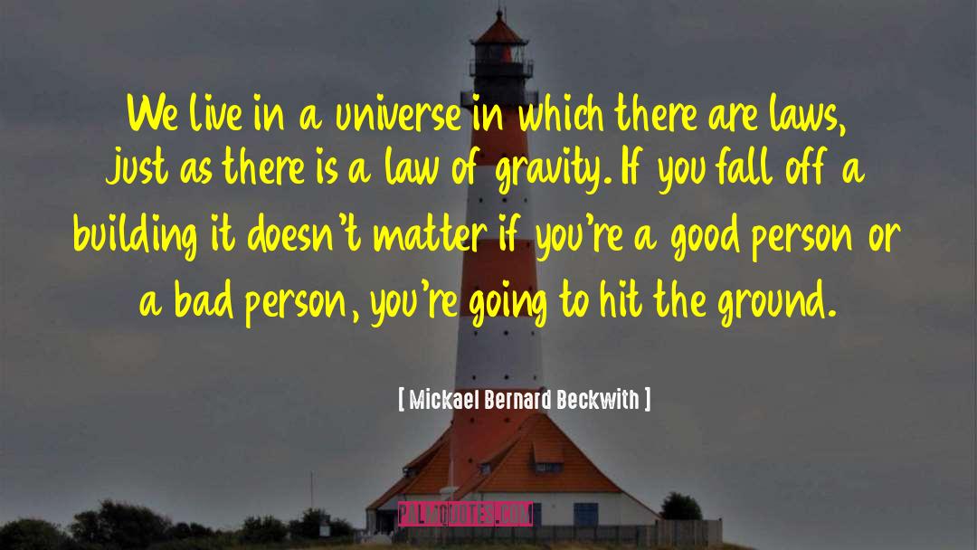 Inevitable Law Of Life quotes by Mickael Bernard Beckwith