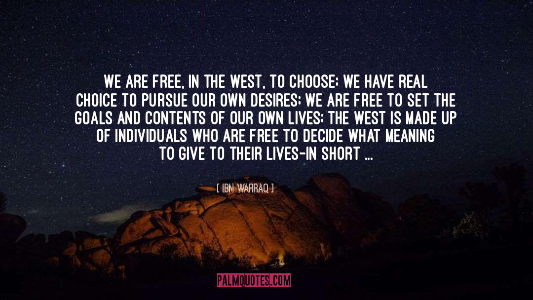 Inevitable Law Of Life quotes by Ibn Warraq