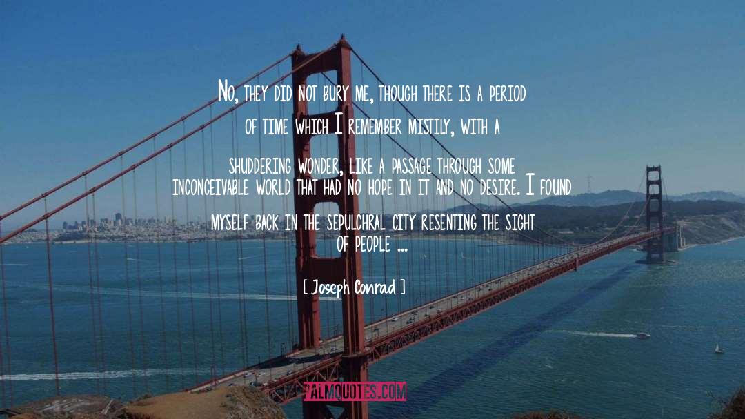 Inexcusable quotes by Joseph Conrad