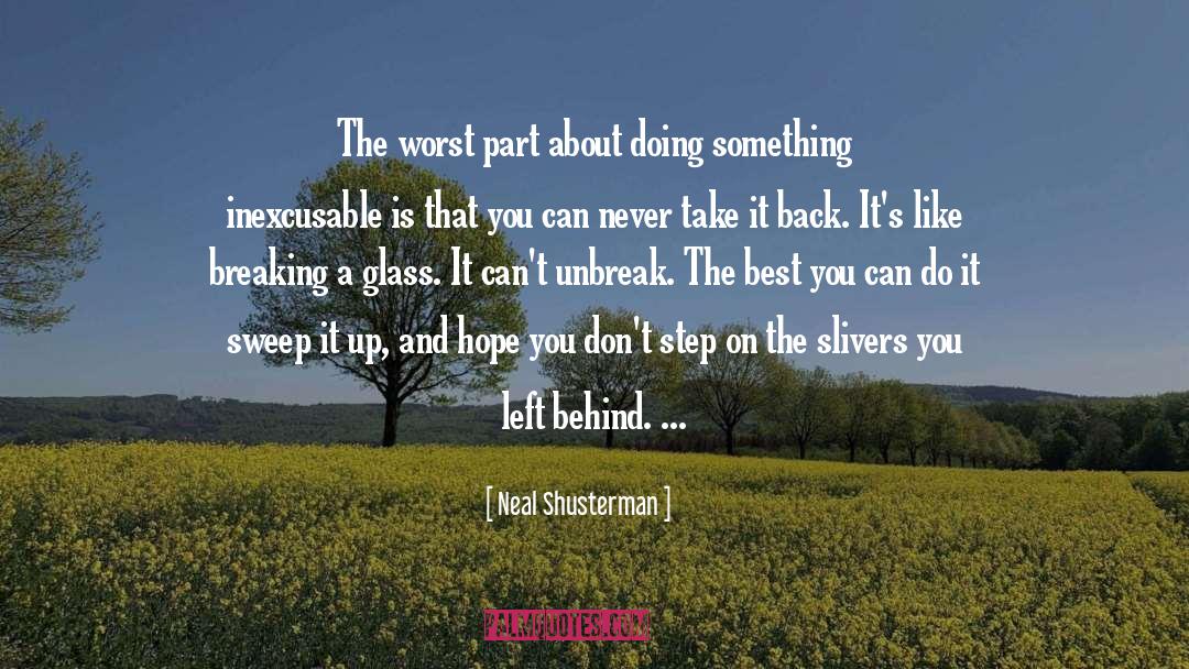 Inexcusable quotes by Neal Shusterman