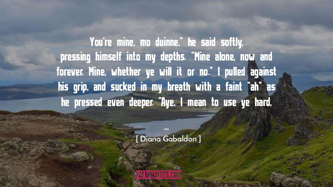 Inexorable quotes by Diana Gabaldon
