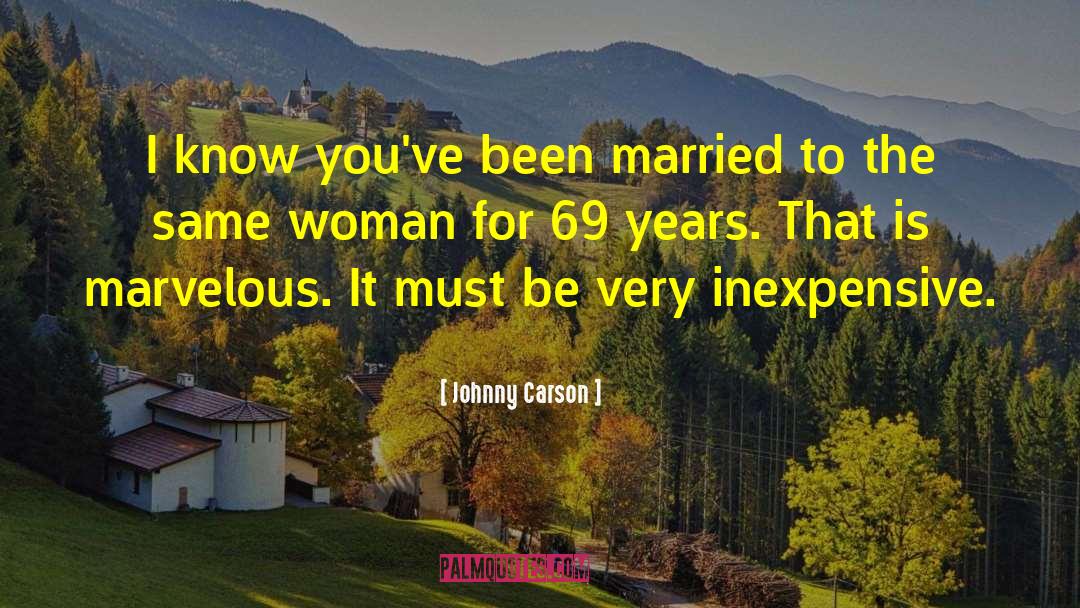 Inexpensive quotes by Johnny Carson