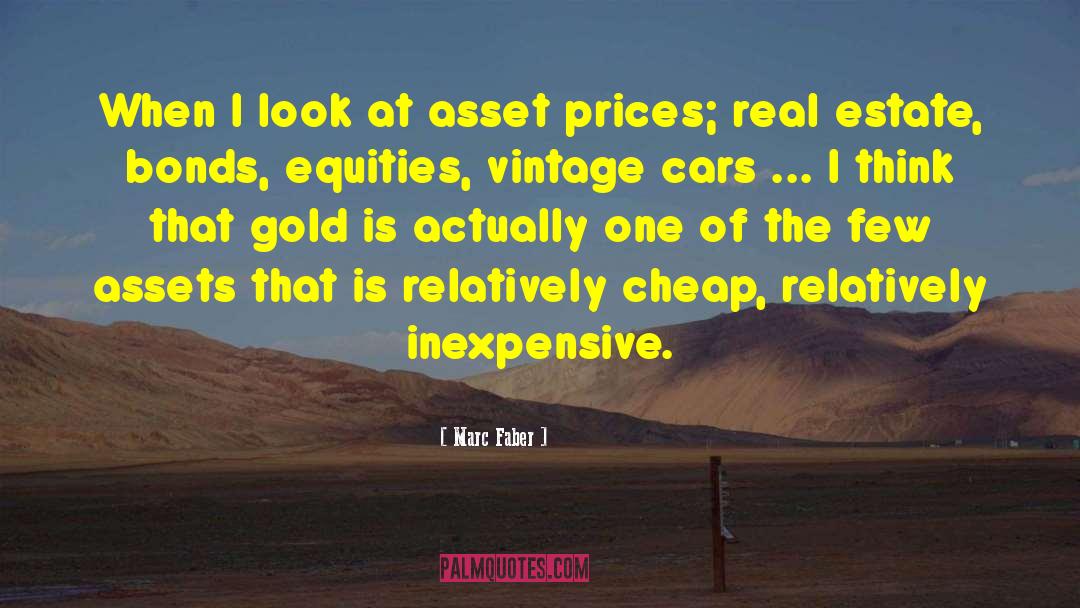 Inexpensive quotes by Marc Faber