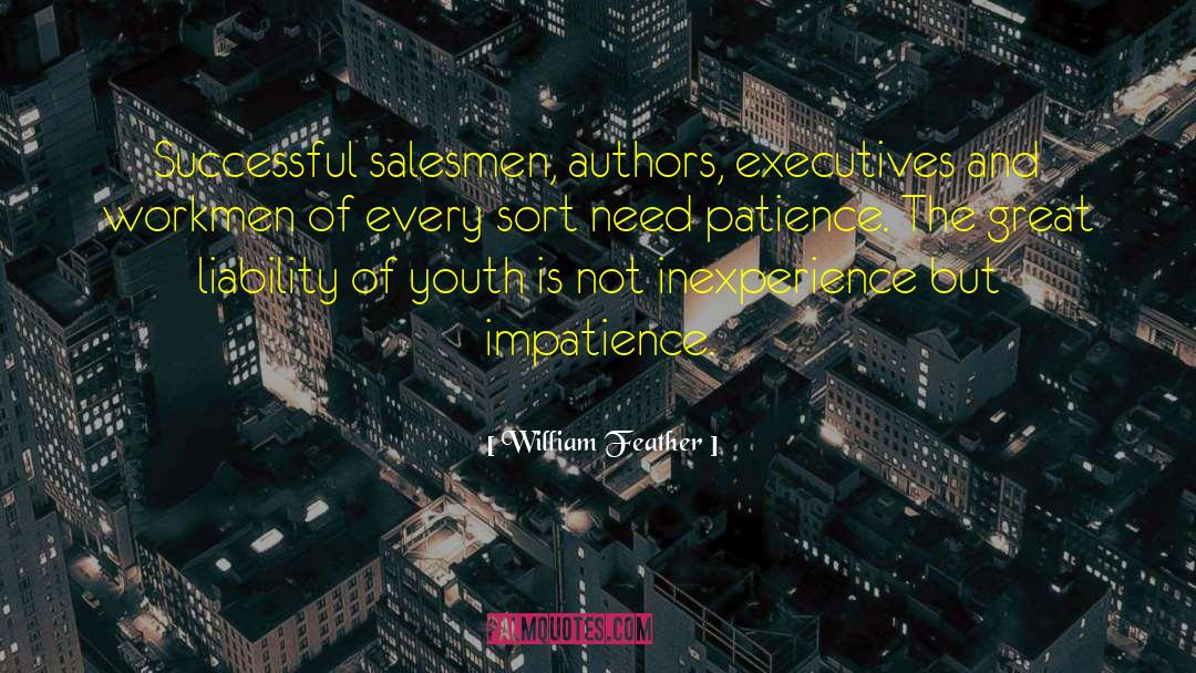 Inexperience quotes by William Feather