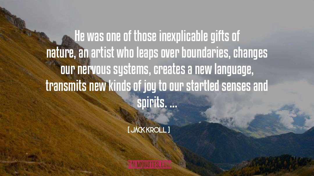Inexplicable quotes by Jack Kroll