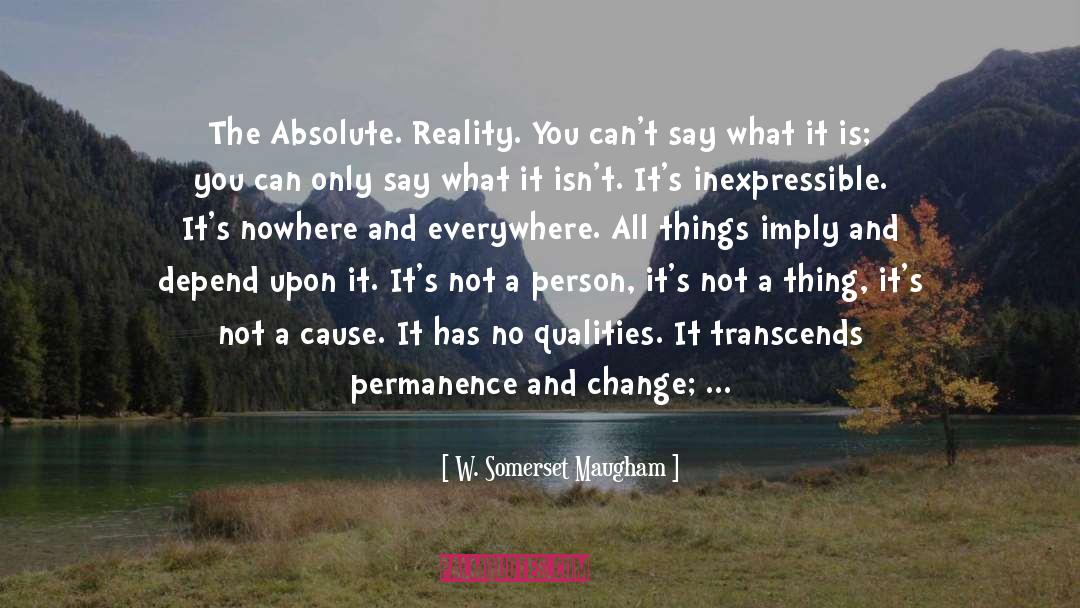 Inexpressible quotes by W. Somerset Maugham