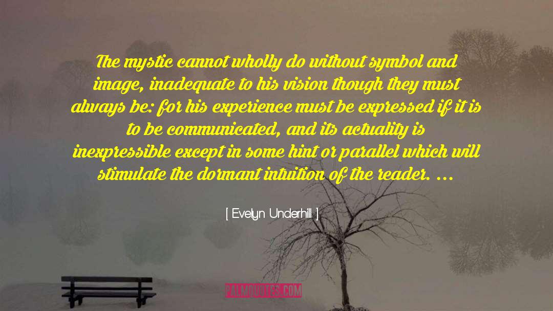 Inexpressible quotes by Evelyn Underhill