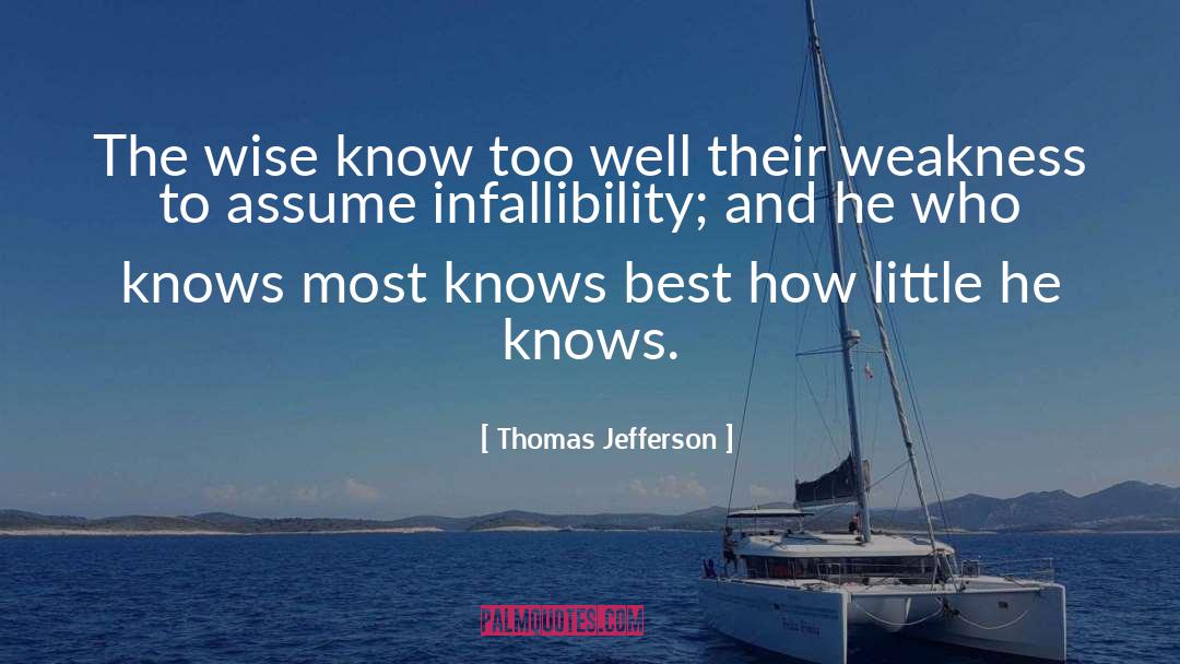 Infallibility quotes by Thomas Jefferson