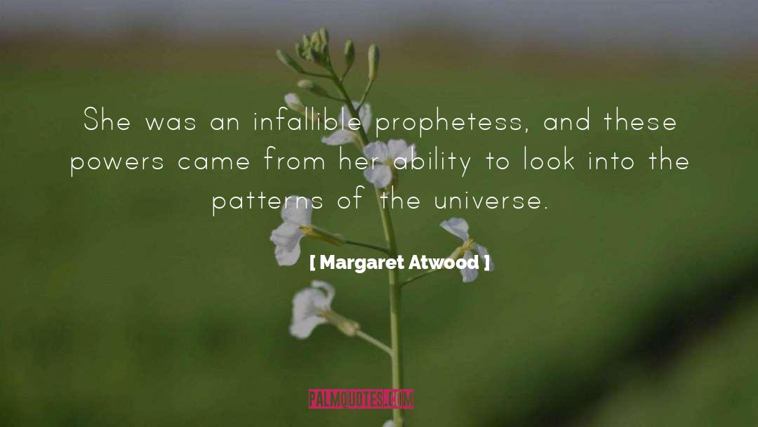 Infallible quotes by Margaret Atwood