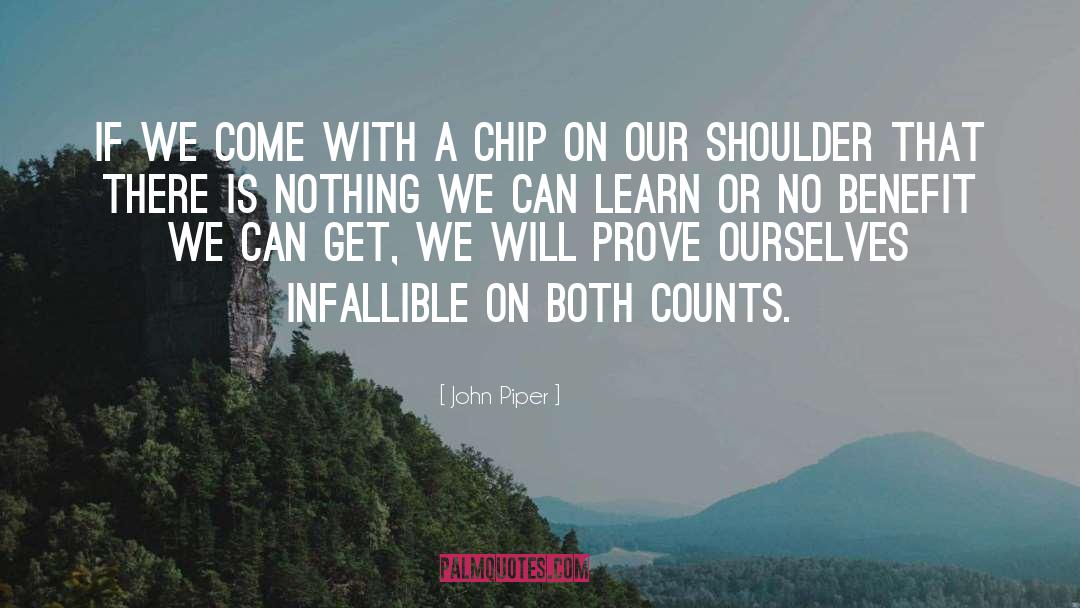 Infallible quotes by John Piper