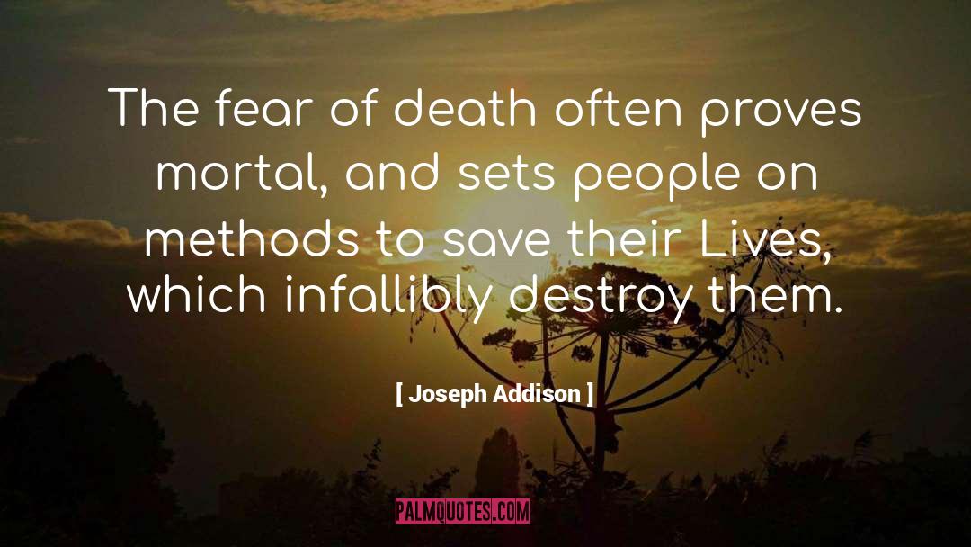 Infallibly quotes by Joseph Addison