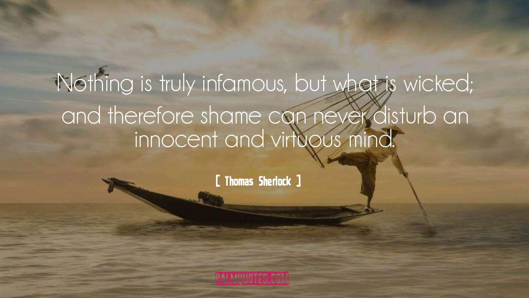 Infamous quotes by Thomas Sherlock