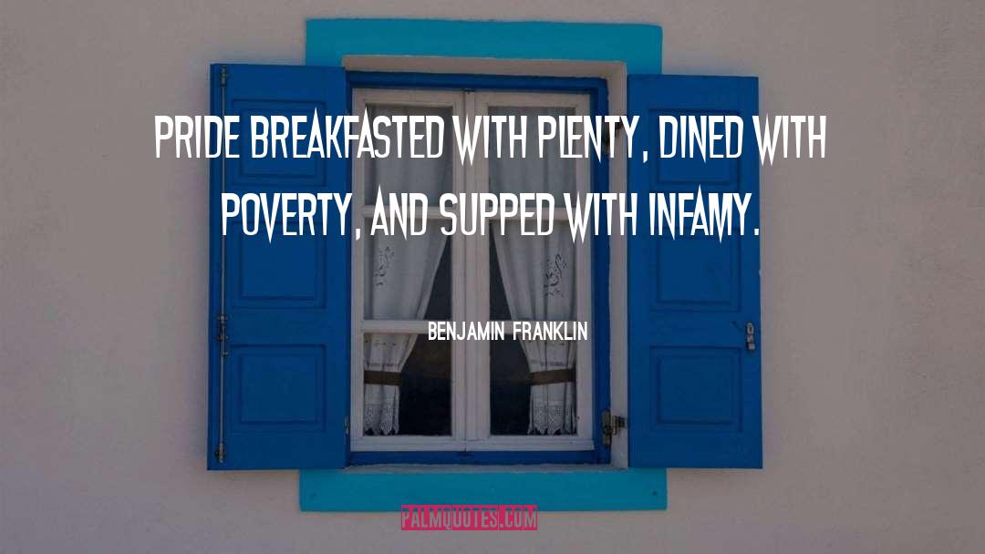 Infamy quotes by Benjamin Franklin