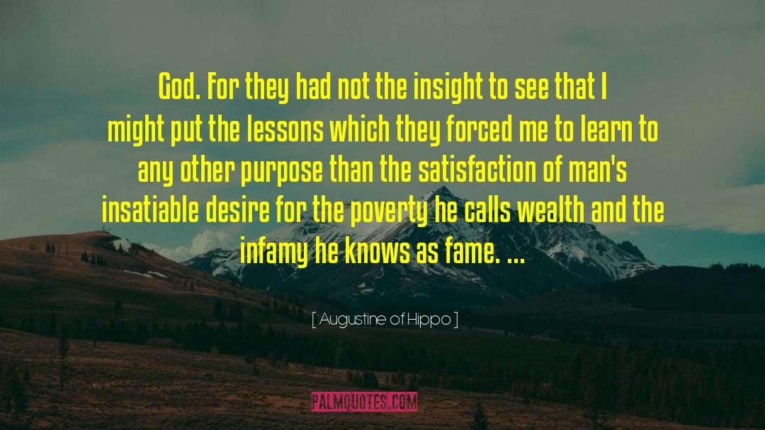 Infamy quotes by Augustine Of Hippo