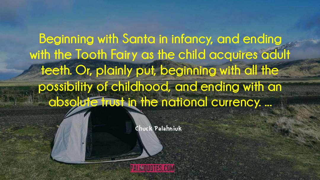 Infancy Narrative quotes by Chuck Palahniuk