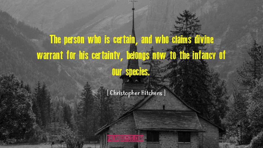 Infancy quotes by Christopher Hitchens