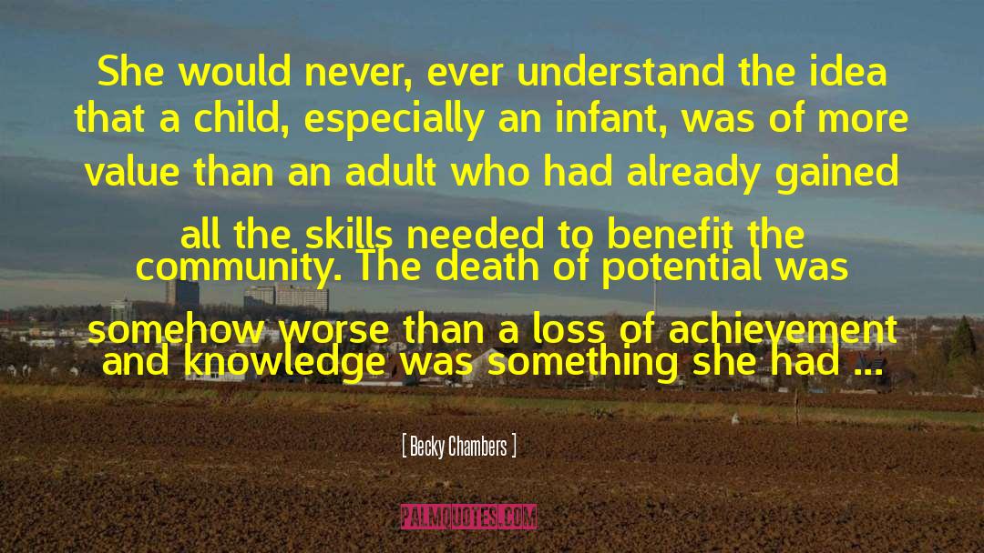 Infant And Childhood Development quotes by Becky Chambers