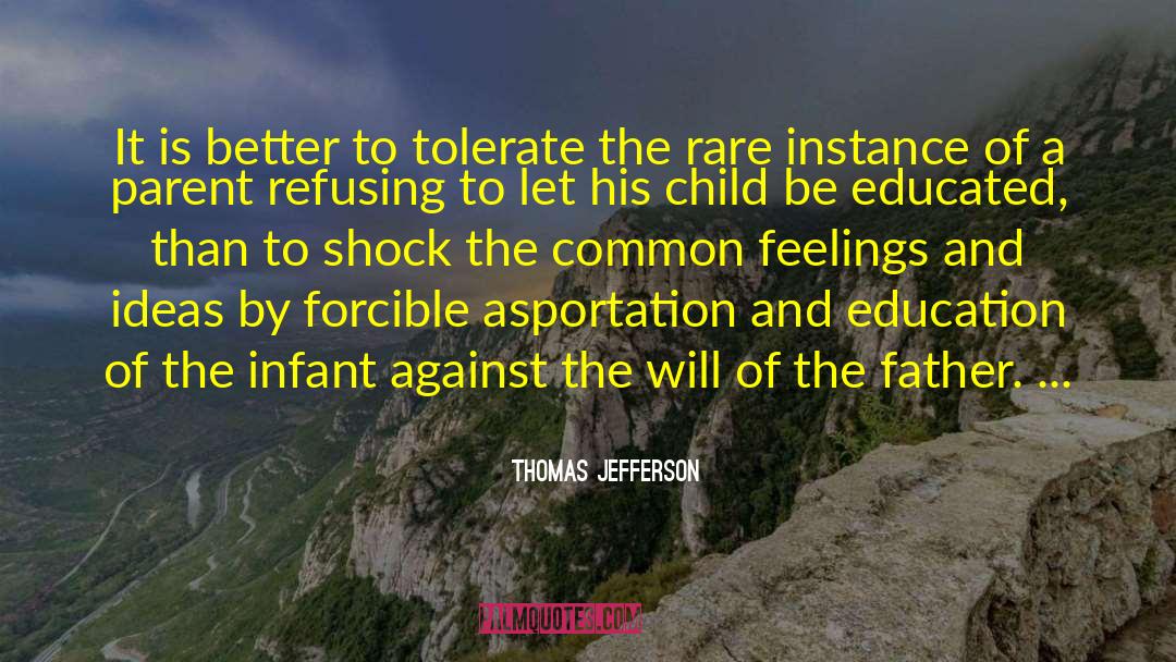 Infant quotes by Thomas Jefferson