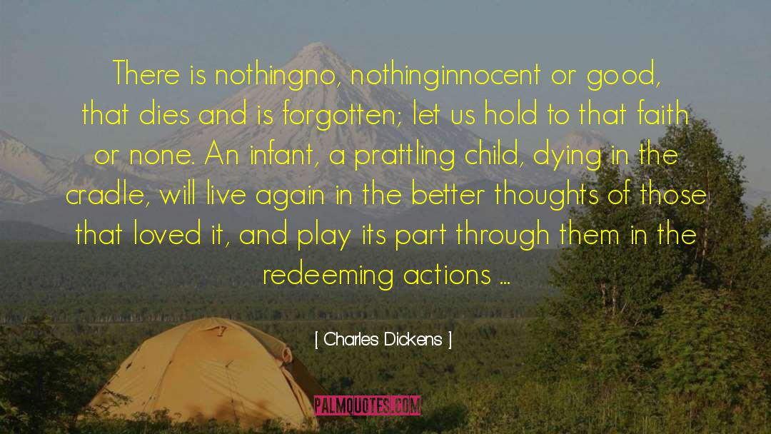 Infant quotes by Charles Dickens