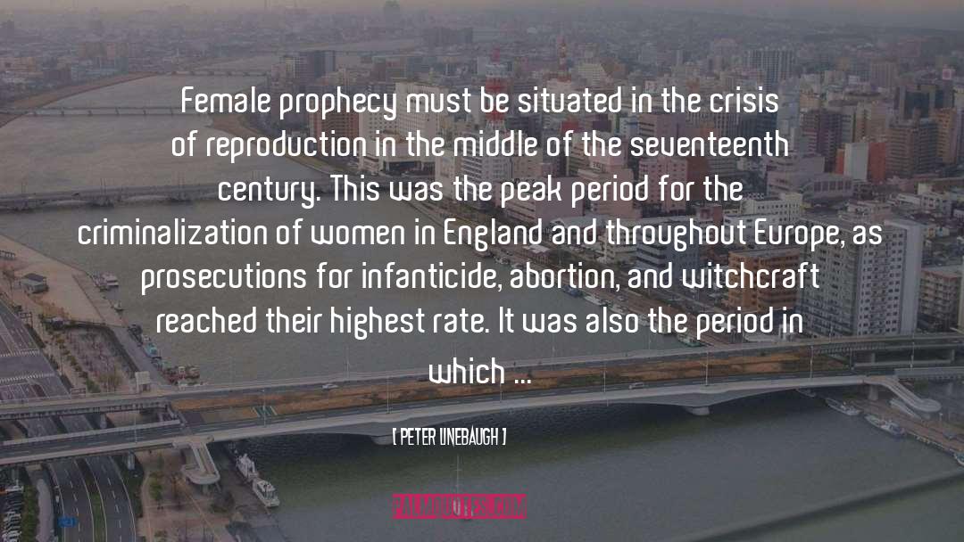 Infanticide quotes by Peter Linebaugh