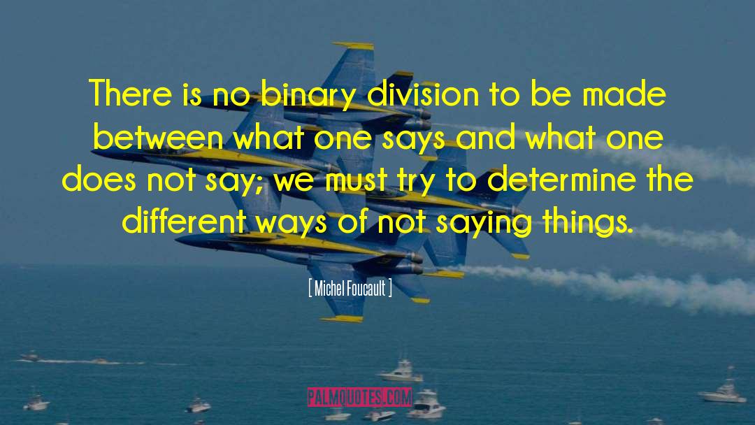 Infantry Division quotes by Michel Foucault