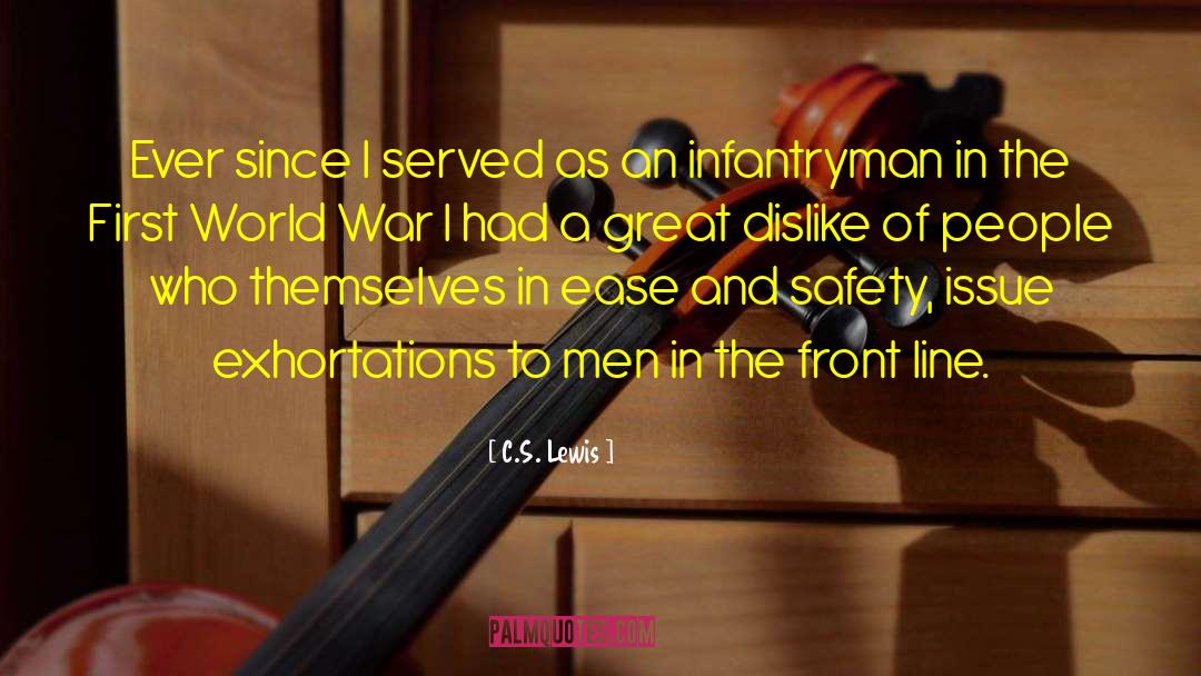 Infantryman quotes by C.S. Lewis