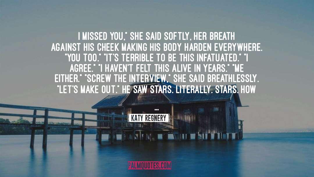 Infatuated quotes by Katy Regnery