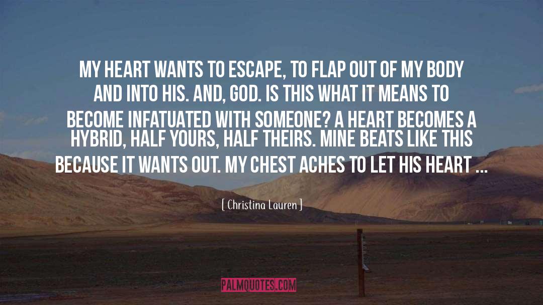 Infatuated quotes by Christina Lauren