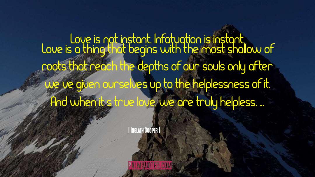 Infatuation quotes by Inglath Cooper