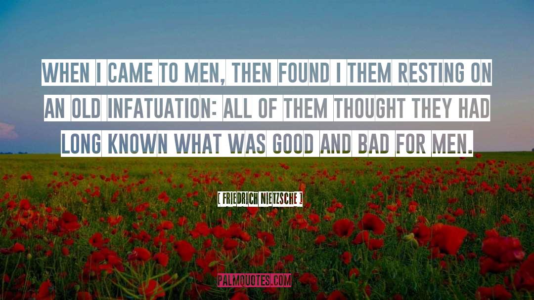 Infatuation quotes by Friedrich Nietzsche