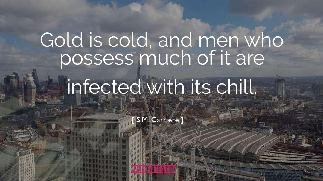 Infected quotes by S.M. Carriere