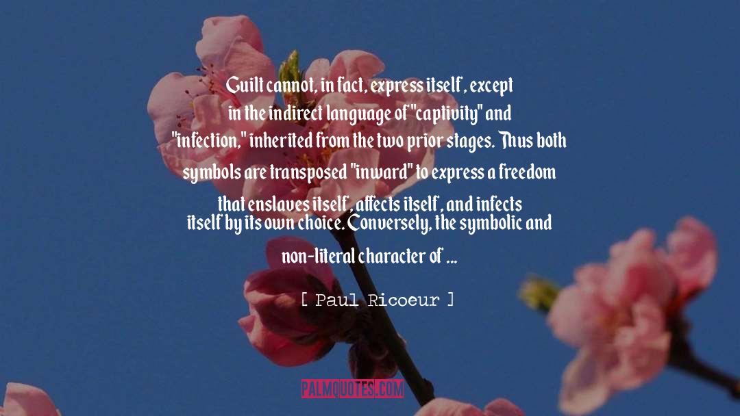 Infection quotes by Paul Ricoeur
