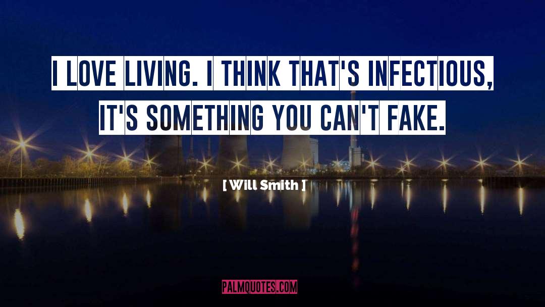 Infectious Diseases quotes by Will Smith