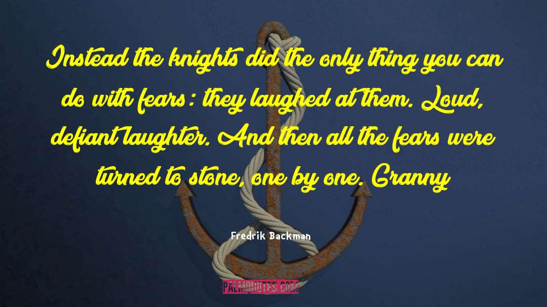 Infectious Laughter quotes by Fredrik Backman
