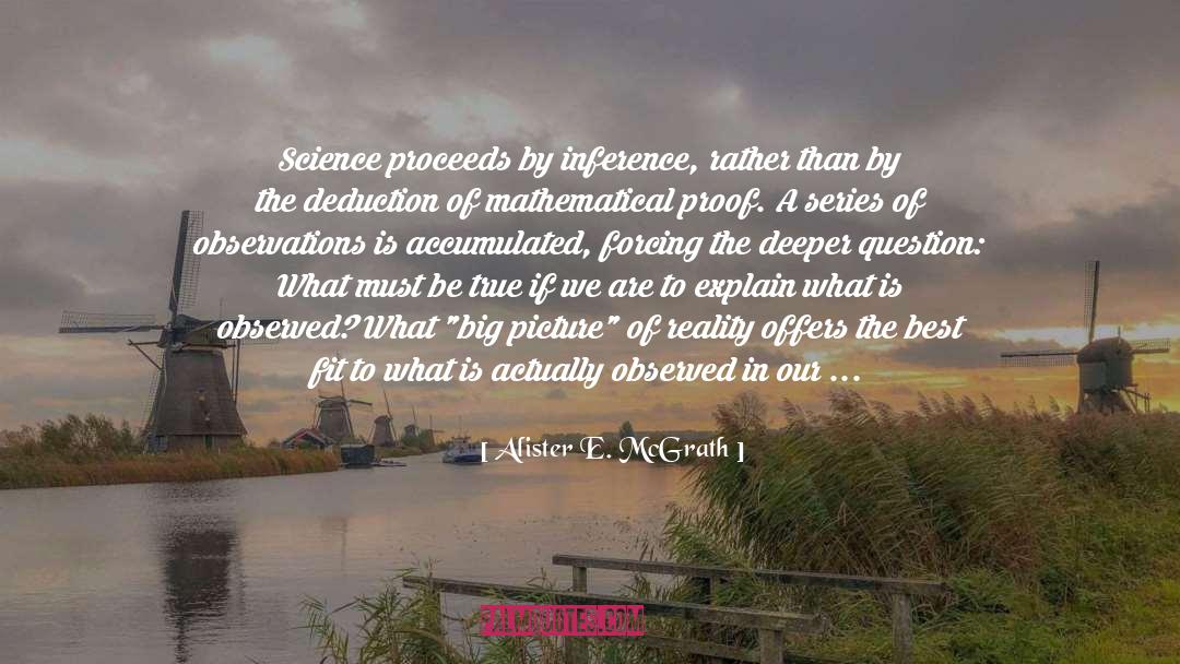 Inference quotes by Alister E. McGrath