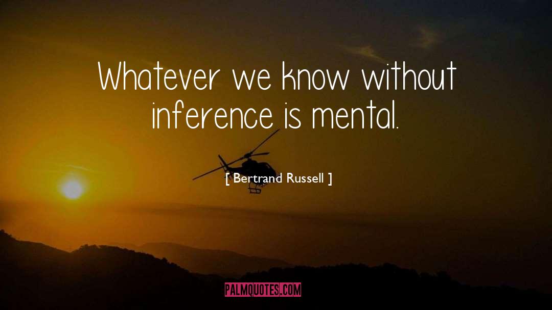 Inference quotes by Bertrand Russell