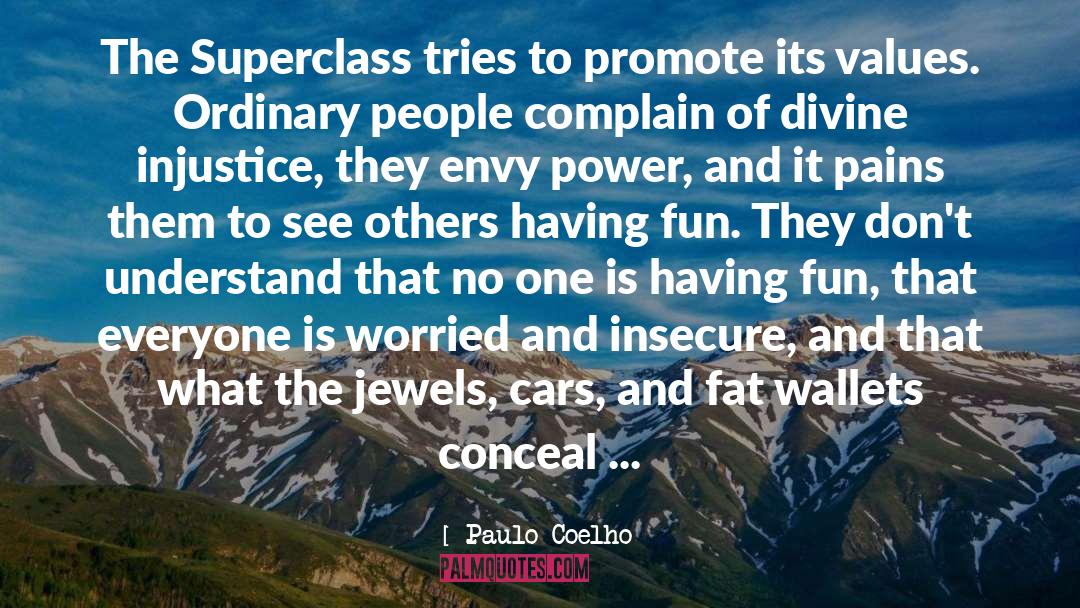 Inferiority Complex quotes by Paulo Coelho