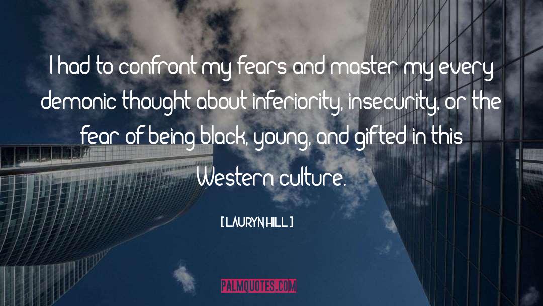 Inferiority quotes by Lauryn Hill