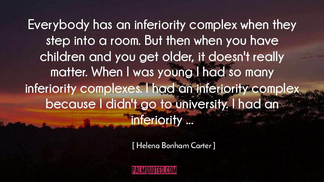 Inferiority quotes by Helena Bonham Carter