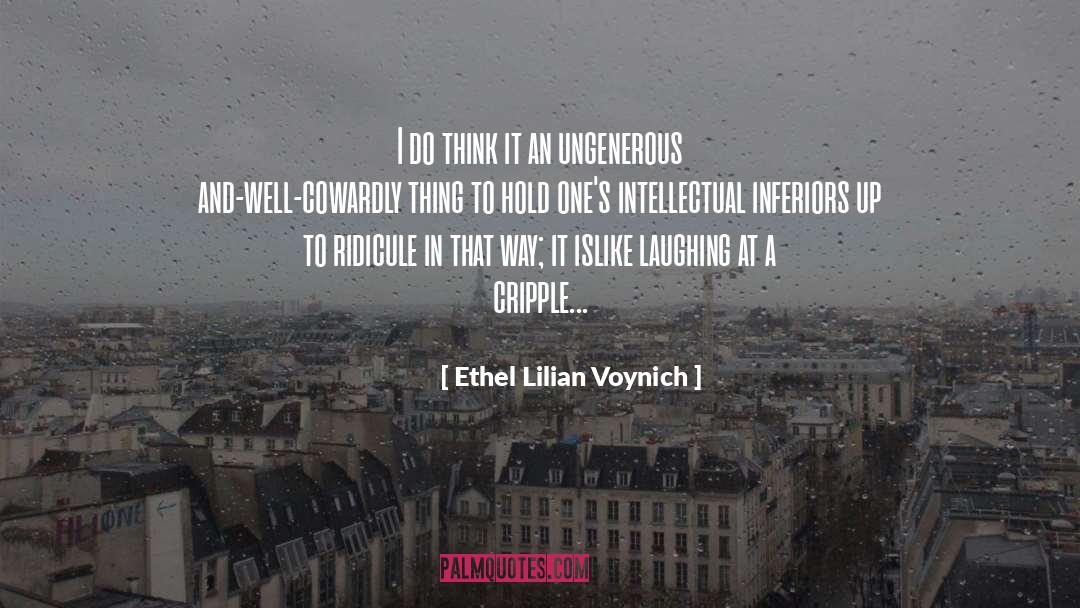 Inferiors quotes by Ethel Lilian Voynich