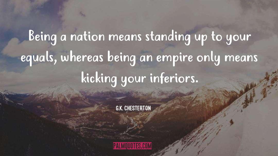 Inferiors quotes by G.K. Chesterton