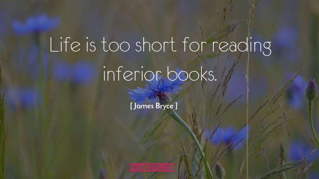 Inferiors quotes by James Bryce