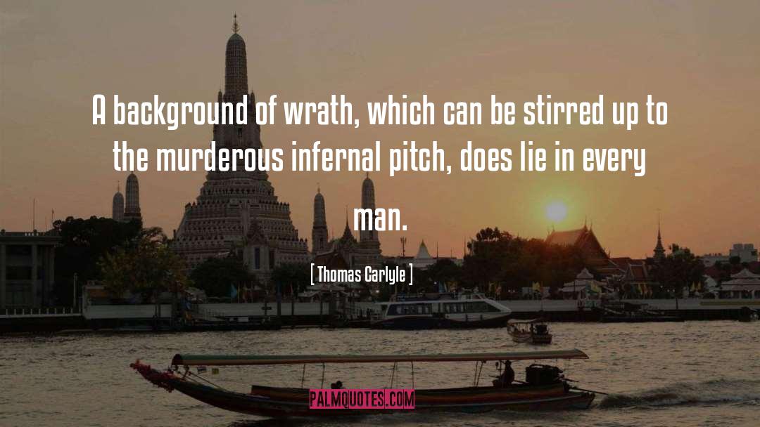 Infernal quotes by Thomas Carlyle