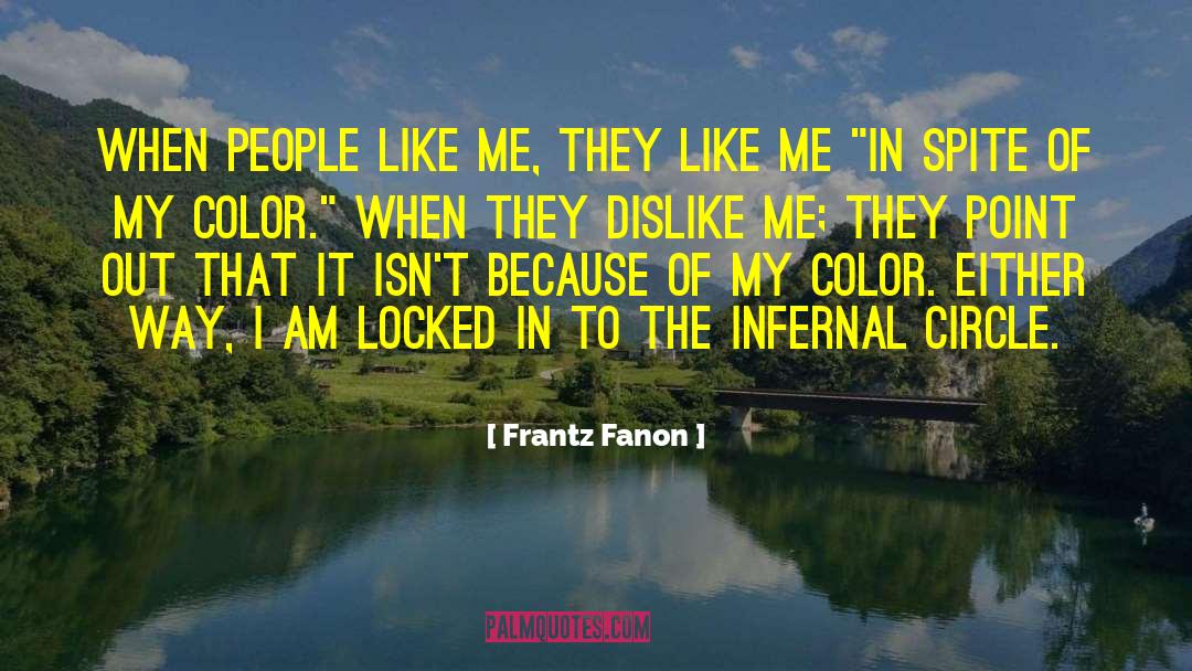 Infernal quotes by Frantz Fanon