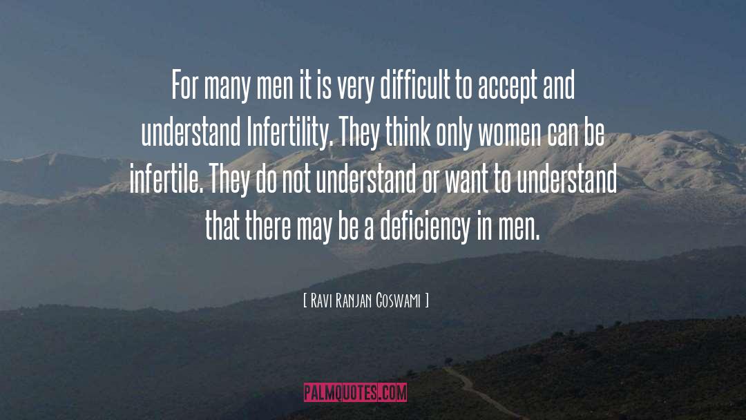 Infertility quotes by Ravi Ranjan Goswami