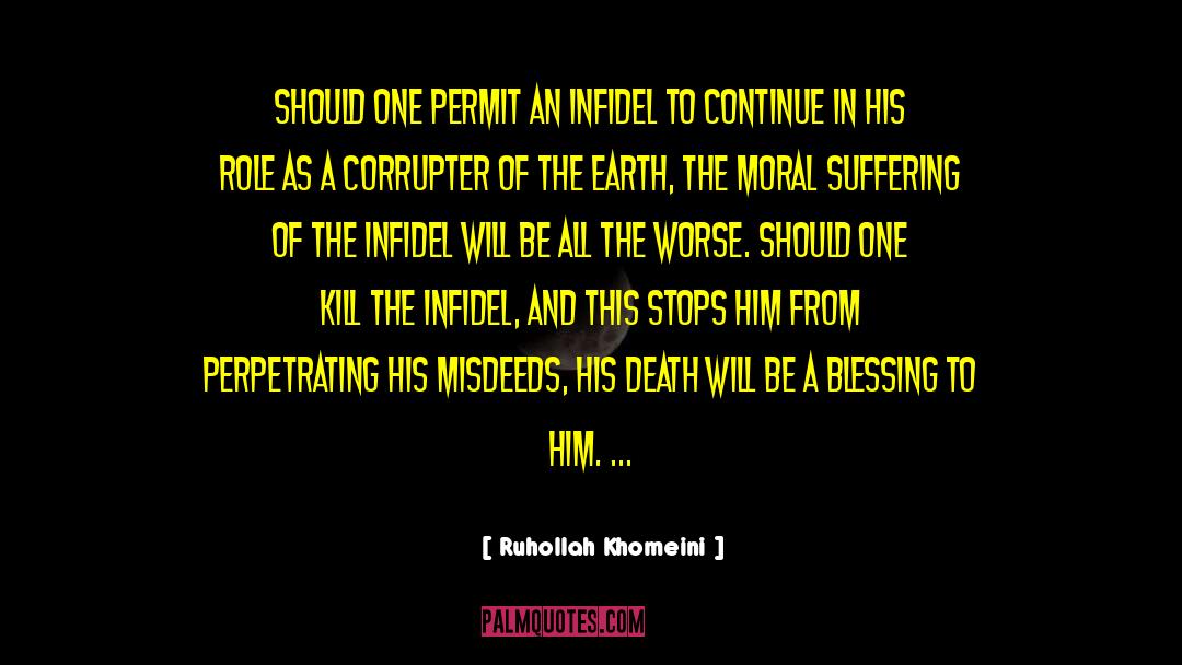 Infidel quotes by Ruhollah Khomeini