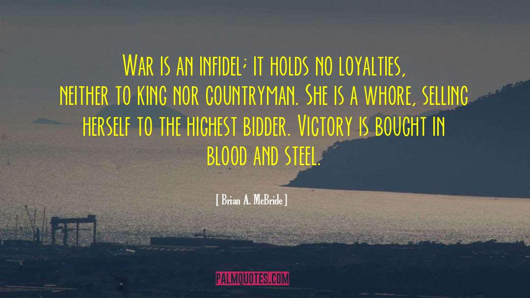 Infidel quotes by Brian A. McBride