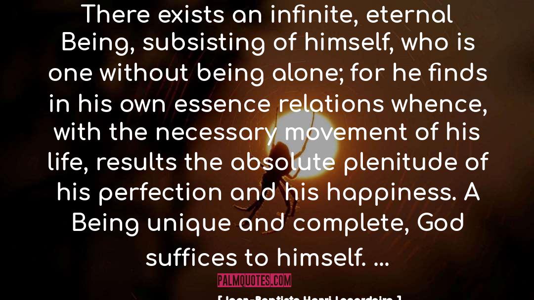 Infinite Awareness quotes by Jean-Baptiste Henri Lacordaire